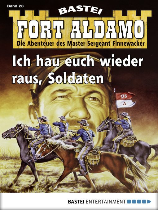 Title details for Fort Aldamo--Folge 023 by Frank Callahan - Available